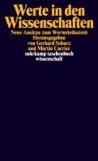 Carrie, Carrier, Carrier, Marti Carrier, Martin Carrier, Schur... - Werte in den Wissenschaften