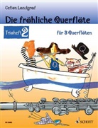 Gefion Landgraf, Andreas Schürmann - Die fröhliche Querflöte, Trioheft, Spielpartitur. Bd.2