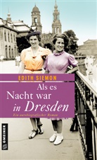 Edith Siemon - Als es Nacht war in Dresden