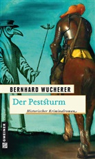 Bernhard Wucherer - Der Peststurm