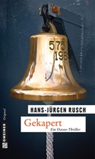 Hans-J Rusch, Hans-Jürgen Rusch - Gekapert