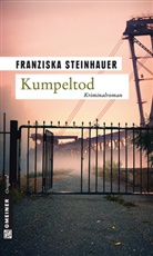 Franziska Steinhauer - Kumpeltod