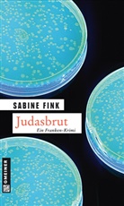 Sabine Fink - Judasbrut