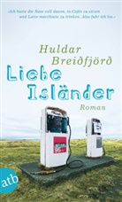 Huldar Breiðfjörð - Liebe Isländer
