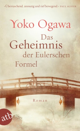 Yoko Ogawa - Das Geheimnis der Eulerschen Formel - Roman