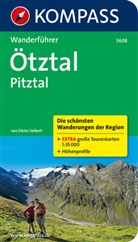 Dieter Seibert - Kompass Wanderführer Ötztal, Pitztal