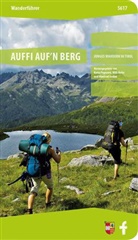 Willi Hofer, Manfred Jordan, Karin Pegoraro - Kompass Wanderführer Auffi auf'n Berg