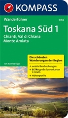 Manfred Föger - Kompass Wanderführer Toskana Süd. Tl.1