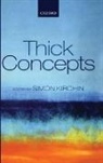 Simon Kirchin, Simon (University of Kent) Kirchin, Kirchin Simon, Simon Kirchin, Kirchin Simon - Thick Concepts