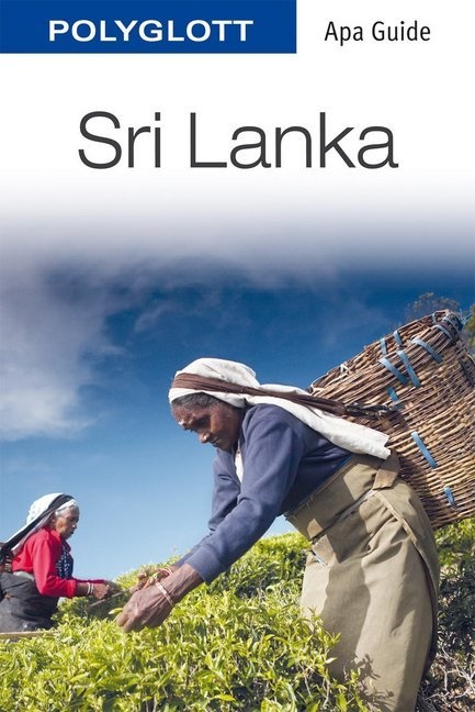 Franz-Josef Krücker - Polyglott Apa Guide Sri Lanka