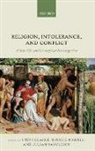 Steve Clarke, Steve (Senior Research Fellow Clarke, Steve Powell Clarke, Russell Powell, Julian Savulescu, Steve Clarke... - Religion, Intolerance, and Conflict
