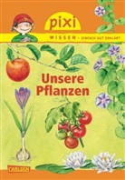 Sodré, Wittman, Monika Wittmann, Julie Sodré - Unsere Pflanzen