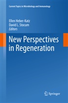Elle Heber-Katz, Ellen Heber-Katz, L Stocum, L Stocum, David L. Stocum - New Perspectives in Regeneration