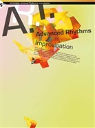 Ed Saindon - Advanced Rhythms in Improvisation
