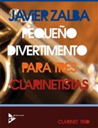 Javier Zalba - Pequeño Divertimento Para Tres Clarinetistas