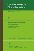 Thoma L Vincent, Thomas L Vincent, M Skowronski, M Skowronski, Janislaw M. Skowronski, Thomas L. Vincent - Renewable Resource Management