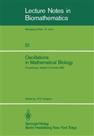 J. P. E. Hodgson, J.P.E. Hodgson, P E Hodgson, J P E Hodgson - Oscillations in Mathematical Biology