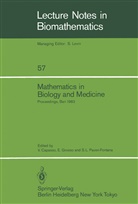Vincenzo Capasso, Ene Grosso, Enea Grosso, Stefano L Paveri-Fontana, Stefano L. Paveri-Fontana - Mathematics in Biology and Medicine
