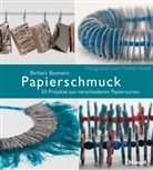 Barbara Baumann, Flurina Hodel - Papierschmuck