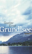 Gustav Ernst - Grundlsee