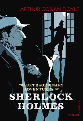 Arthur Conan Doyle, Sir Arthur Conan Doyle, Arthur Conan Doyle, Sir Arthur Conan Doyle - The Extraordinary Adventures of Sherlock Holmes