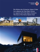 Kundert, Rem Kundert, Remo Kundert, Volke, Marco Volken - Les cabanes du Club Alpin Suisse (F/D/I/E)