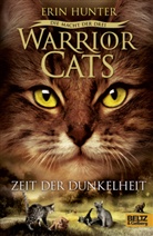 Erin Hunter, Friederike Levin - Warrior Cats, Die Macht der drei, Zeit der Dunkelheit