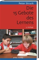 Peter Struck - Die 15 Gebote des Lernens