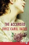 Joyce Carol Oates - The Accursed