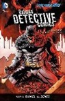 Ed Benes, Tony S Daniel, Tony S. Daniel, Tony S./ Daniel Daniel, Gregg Hurwitz, James Tynion... - Batman: Detective Comics 2