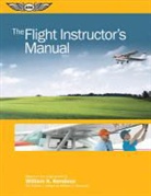 William K. Kershner, William C. (EDT)/ Kershner Kershner, William C. Kershner - The Flight Instructor's Manual
