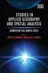 Robert Haynes Stimson, Robert/ Haynes Stimson, Kingsley E. Haynes, Robert Stimson - Studies in Applied Geography and Spatial Analysis