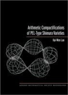 Kai Wen Lan, Kai-Wen Lan, Lan Kai-Wen - Arithmetic Compactifications of Pel-Type Shimura Varieties