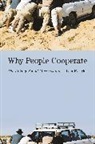 Tom Tyler, Tom R Tyler, Tom R. Tyler, Tyler Tom R. - Why People Cooperate