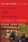 Viviana Zelizer, Viviana A Zelizer, Viviana A. Zelizer, Zelizer Viviana A. - Economic Lives