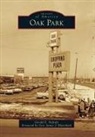 Foreword by Gov James J. Blanchard, Gerald E. Naftaly - Oak Park