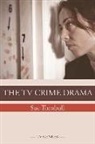 Sue Turnbull, Sue Turnbull - The Crime Drama