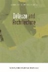 Helene Frichot, Helene (EDT)/ Loo Frichot, H?l?ne Frichot, Helen Frichot, Helene Frichot, Hélène Frichot... - Deleuze and Architecture