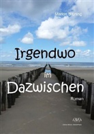 Marion Brüning - Irgendwo im Dazwischen