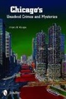 Bryan Alaspa, Bryan W Alaspa, Bryan W. Alaspa, Bryan W. Alaspa - Chicago''s Unsolved Crimes & Mysteries