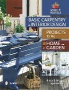 Anna and Anders Jeppsson, Anders Jeppsson, Anna Jeppsson, Anna And Anders Jeppsson, Anna Jeppsson Jeppsson - Basic Carpentry & Interior Design Projects for the Home and Garden