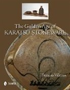 FranÃ§ois Villemin, Francois Villemin, François Villemin, Franois Villemin - Golden Age of Karatsu Stoneware