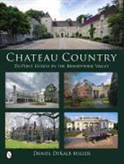 Daniel DeKalb Miller, Daniel Miller, Daniel D. Miller, Daniel DeKalb Miller - Chateau Country