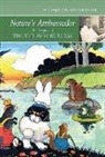 Christie Palmer Lowrance, Christie Palmer Lowrance - Nature''s Ambassador: The Legacy of Thornton W. Burgess