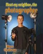 Marc Crabtree - Meet My Neighbor, the Photographer