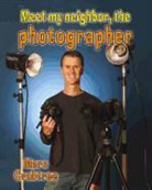 Marc Crabtree - Meet My Neighbor, the Photographer