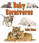 Bobbie Kalman - Baby Carnivores