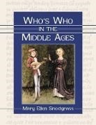 Mary Ellen Snodgrass, Mary Ellen (COM) Snodgrass, Mary Ellen Snodgrass - Who's Who in the Middle Ages