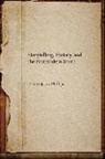 Jason (EDT) Phillips, Jason Phillips - Storytelling, History, and the Postmodern South