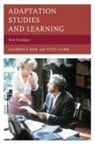 Anthony Gurr, Tony Gurr, Laurence Raw, RAW LAURENCE GURR TONY - ADAPTATION STUDIES AND LEARNING